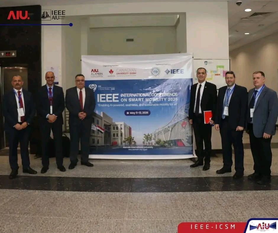 جامعة العلمين الدولية تتصدر المشهد بتنظيم مؤتمر IEEE للتنقل الذكي 2026 بالتعاون مع الجامعة الكندية دبي